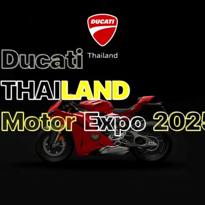 ดูคาติ ประเทศไทย เผยโฉมรุ่นไฮไลต์ ในงาน Motor Expo 2025