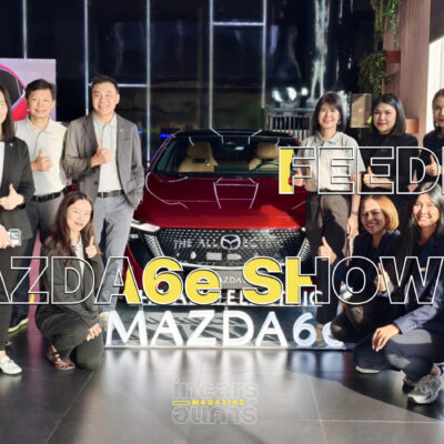 มาสด้าโรดโชว์เก็บยอด Mazda6e ทะลุ4พันคัน